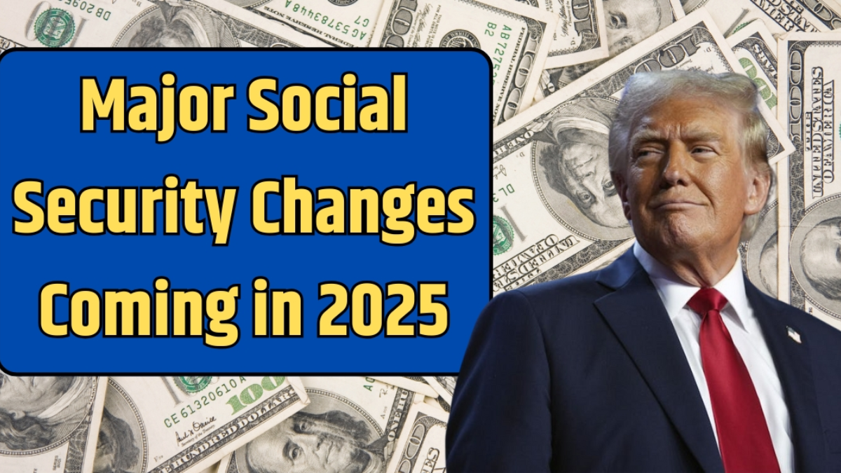 Major Social Security Changes Coming in 2025 What to Expect on October