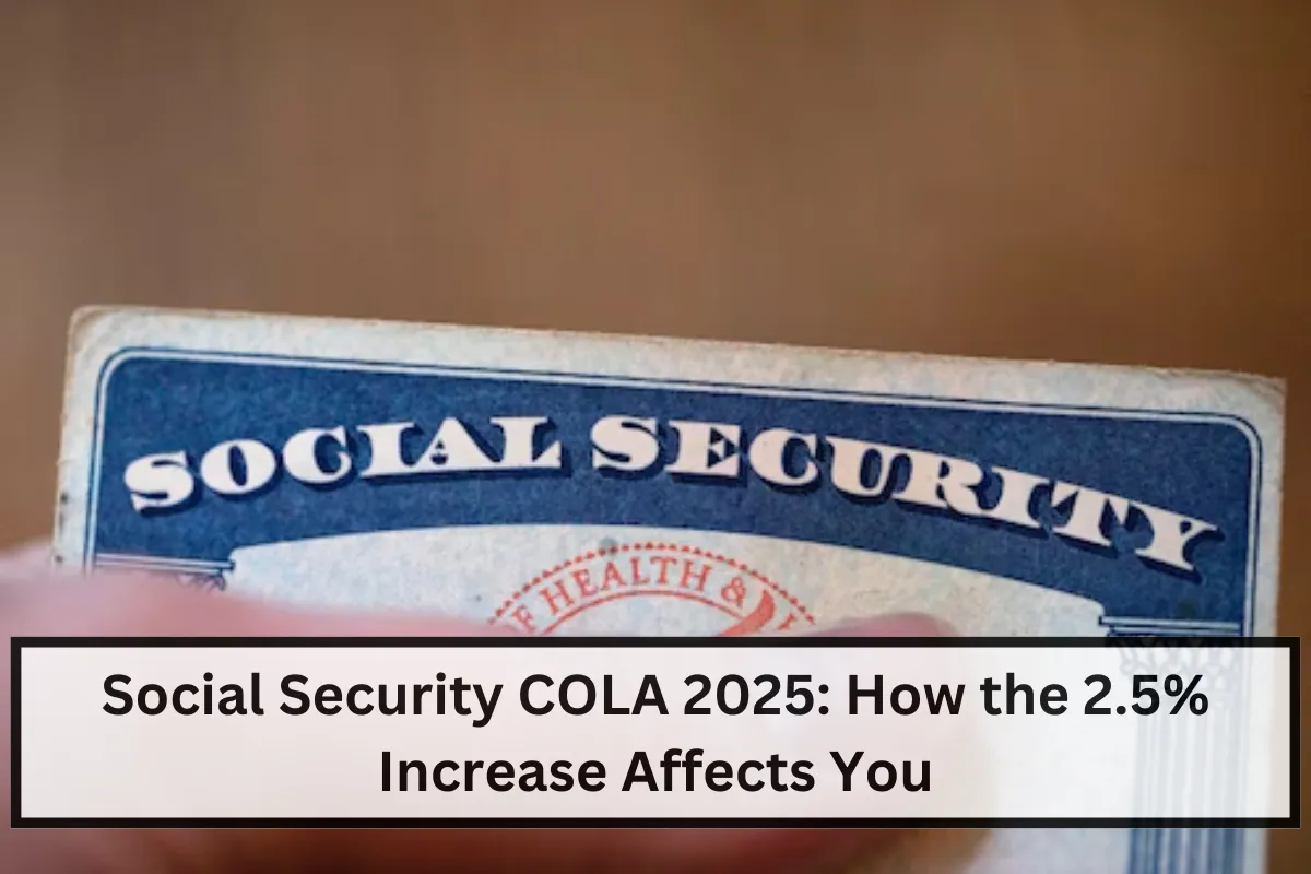 Breaking Down the 2025 Social Security Increase: What It Means for You