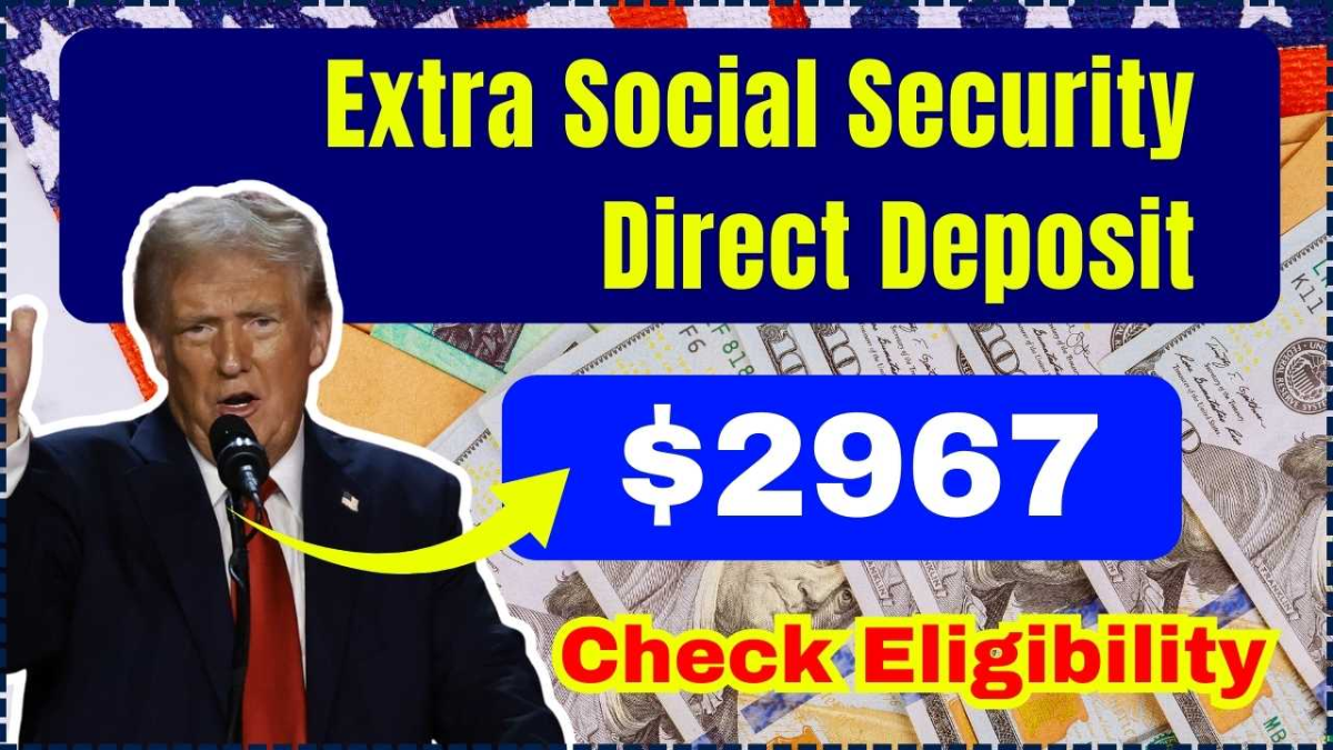 Maximize Your Benefits: Extra $2,967 Social Security Payment Explained