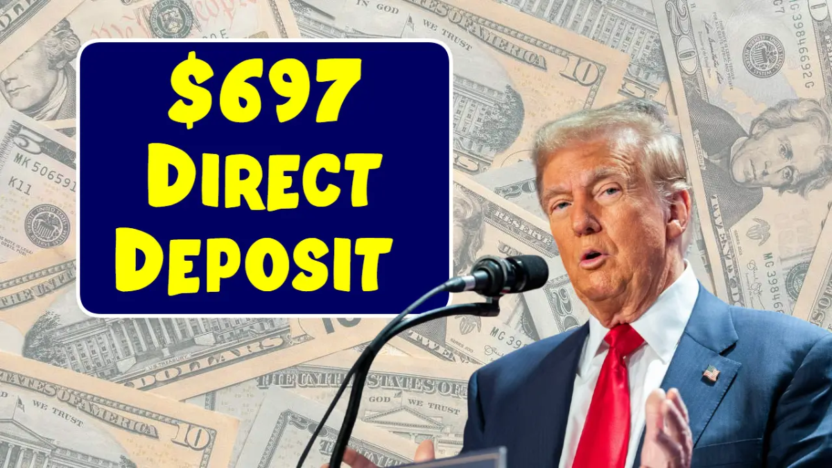 Fact-Check: $697 Direct Deposit Checks – Are You Eligible and When Will They Arrive?