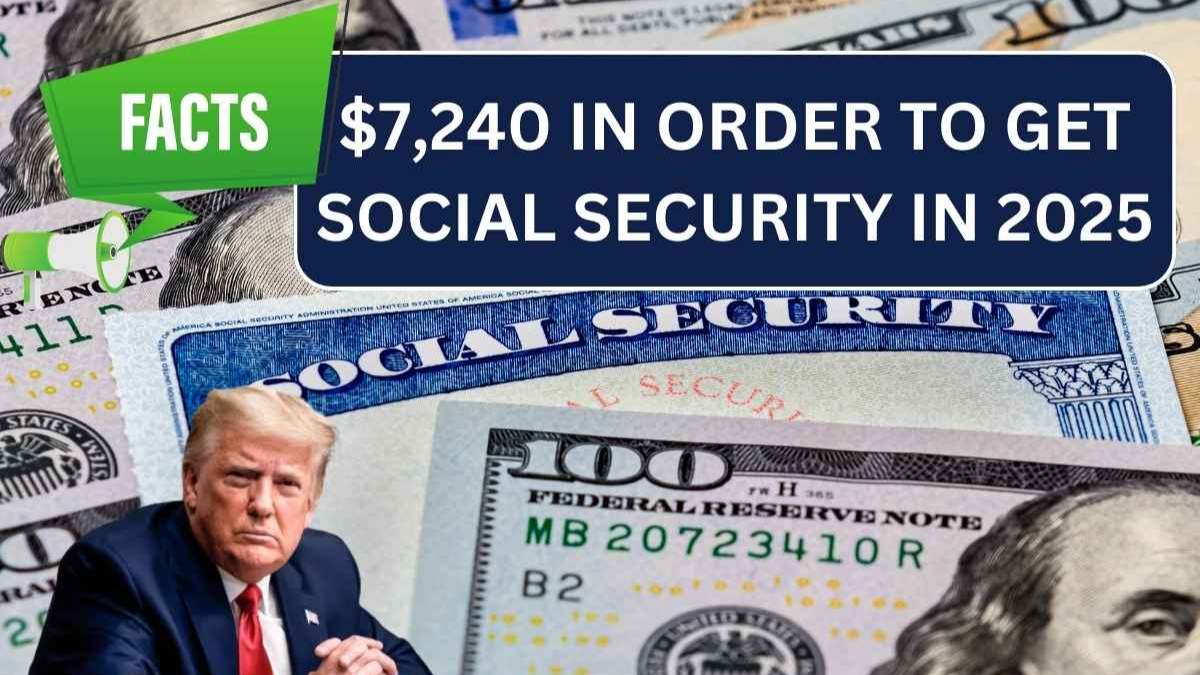 Maximize Your $7,240 Social Security Benefits in 2025: Eligibility and Payment Guide