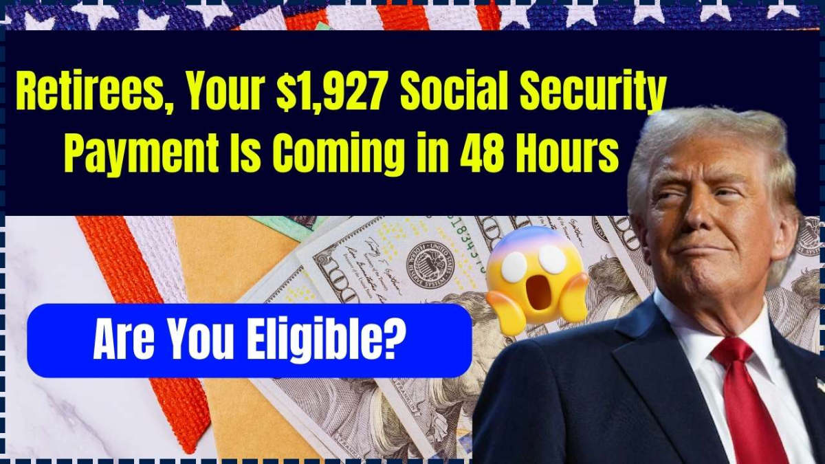 Social Security Alert: $1,927 Payments Coming This Week—Are You Eligible?