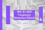 Who Qualifies for $1,400 Stimulus Checks This January? Find Out Now