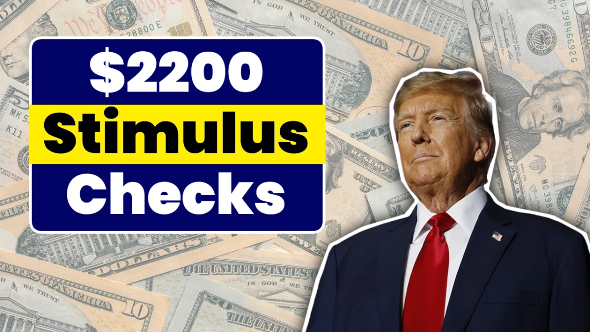 Fact or Fiction? $2,200 Stimulus Checks to Be Issued Next Week