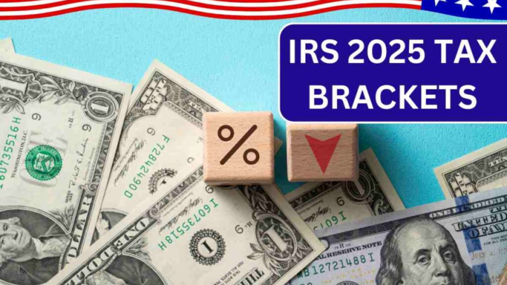 How the IRS 2025 Tax Brackets Will Affect Your Taxes 10, 22, 24, 32