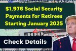 COLA Boost: What You Need to Know About the $1,976 Social Security Payment in 2025