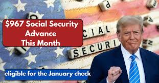 A $967 Social Security Advance in January 2025: Are You Eligible?