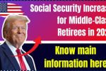 Social Security and Middle-Class Retirement: What You Should Expect