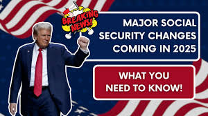 Breaking News: Major Changes in Social Security System You Need to Know for 2025