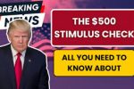 $500 Stimulus Payment Explained: Tips to Ensure You Don’t Miss Out!