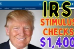 IRS Announces New Stimulus Payments for 2021 Tax Filers: How to Claim Your $1,400