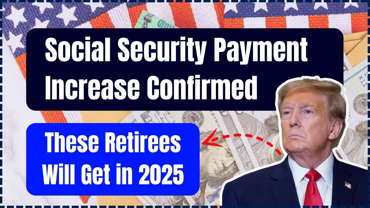 Will Your Social Security Payments Increase in 2025? Check the Facts Here