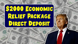 IRS Announces $2000 Economic Relief Package: Get Ready for Direct Deposits in 2025!